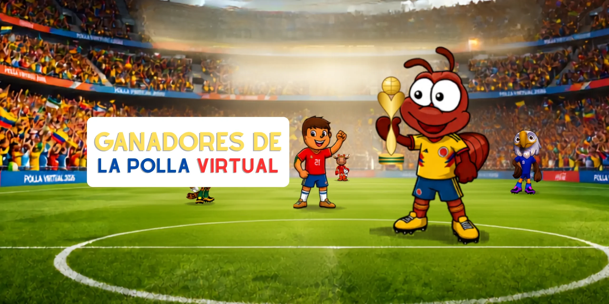 Ganadores Polla Virtual 2026